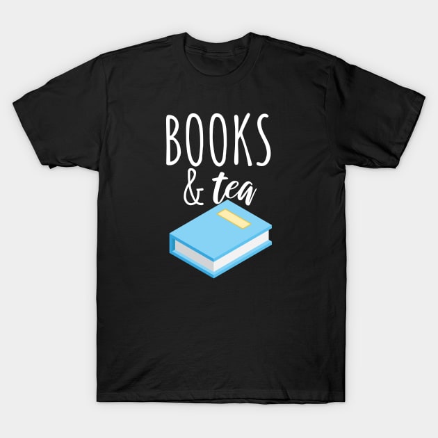 Bookworm books and tea T-Shirt by maxcode